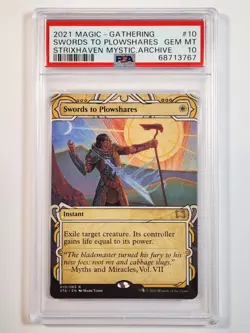 2021 MAGIC SWORDS TO PLOWSHARES #10 STRIXHAVEN MYSTICAL ARCHIVE PSA 10 LOW POP! - Image 1