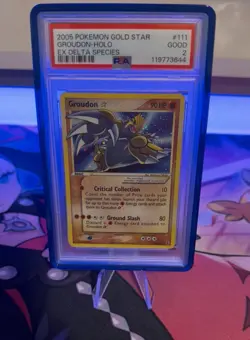 2005 POKEMON EX DELTA SPECIES GOLD STAR #111 GROUDON-HOLO PSA 2 - Image 1