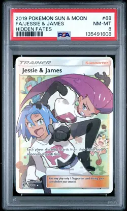 2019 POKEMON SUN & MOON HIDDEN FATES #68 FULL ART/JESSIE & JAMES PSA 8 - Image 1