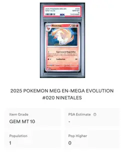2025 Pokemon Mega Evolution Ninetales 020/132 PSA 10 Gem Mint - Image 4