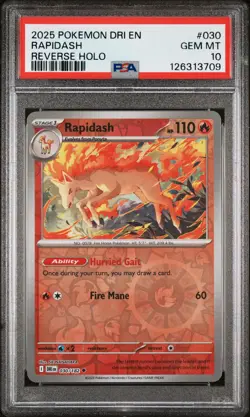 PSA 10 - 2025 POKEMON DRI EN-DESTINED RIVALS 030 RAPIDASH | REVERSE HOLO | POP 1 - Image 1