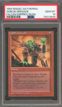 1994 Magic the Gathering MTG Fallen Empires Goblin Grenade PSA 10 Chris Rush - Image 1