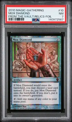 2010 MTG FROM THE VAULT: RELICS FOIL #10 MOX DIAMOND PSA 7 - Image 1