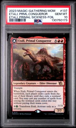 2023 MTG Magic MOM Etali Primal Conquerer Sickness Dual Foil PSA 10 #137 POP 1 - Image 1