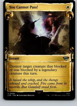 You Cannot Pass! - LTR - - 489 - MTG - Image 1