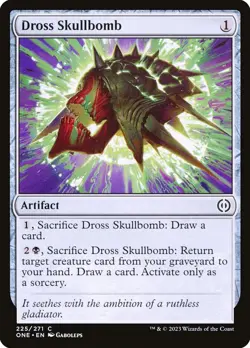 [MTG] Dross Skullbomb (225) (ONE) NM - Image 1