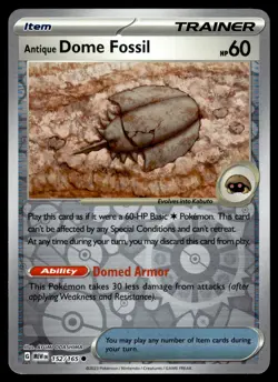 DOME FOSSIL [FOIL] - 152/165 - POKEMON 151 MEW-EN REVERSE ENGLISH - NM - Image 1