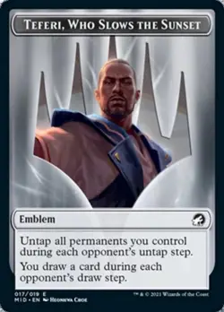 2x Teferi, Who Slows the Sunset Emblem MID LP MTG - Image 1