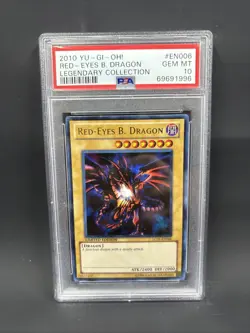 2010 Yu-Gi-Oh! Red-Eyes B. Dragon Legendary Collection EN006 PSA GEM MT 10 - Image 1