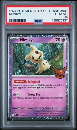 2024 POKEMON TRICK OR TRADE #037 MIMIKYU PSA 10 - Image 1