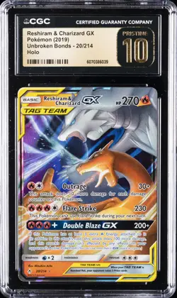 2019 POKEMON UNBROKEN BONDS #20/214 RESHIRAM & CHARIZARD GX CGC 10 PERFECT - Image 1