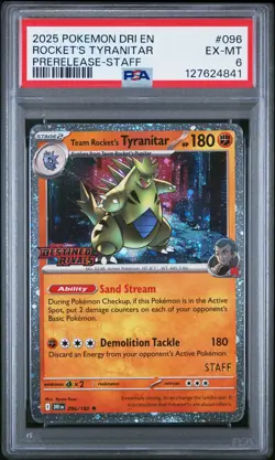 2025 POKEMON DESTINED RIVALS PRERELEASE-STAFF #096 TEAM ROCKET'S TYRANITAR PSA 6 - Image 1