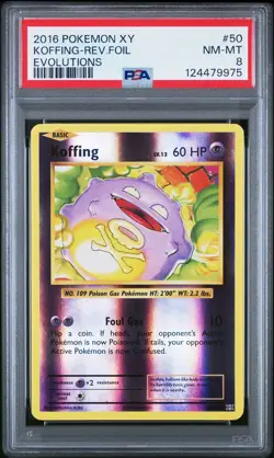 2016 POKEMON XY EVOLUTIONS #50 KOFFING-REVERSE FOIL PSA 8 - Image 1