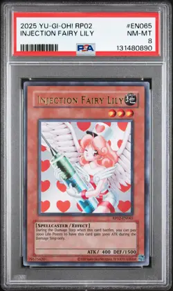 2025 YU-GI-OH! RP02-RETRO PACK 2 #EN065 INJECTION FAIRY LILY PSA 8 - Image 1