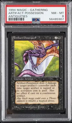 1994 MAGIC: THE GATHERING ANTIQUITIES ARTIFACT POSSESSION PSA 8 - Image 1