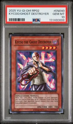 2025 YU-GI-OH! RP02-RETRO PACK 2 #EN040 KYCOO THE GHOST DESTROYER PSA 10 - Image 1