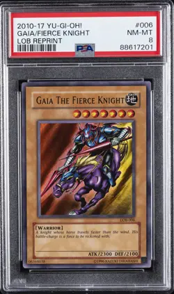 2010-17 YU-GI-OH! LEGEND OF BLUE EYES REPRINT #006 GAIA THE FIERCE KNIGHT PSA 8 - Image 1