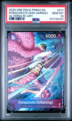 2025 ONE PIECE PREMIUM BOOSTER ALTERNATE ART #011 DONQUIXOTE DOFLAMINGO PSA 10 - Image 1