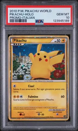 2010 POKEMON WORLD COLLECTION ITALIAN-DO NOT USE PIKACHU-HOLO PSA 10 - Image 1