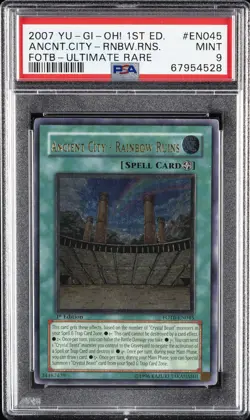 2007 YU-GI-OH! FOTB-FORCE OF THE BREAKER ANCIENT CITY - RAINBOW RUINS PSA 9 - Image 1