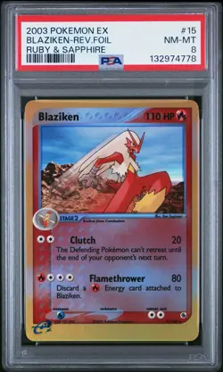 2003 POKEMON EX RUBY & SAPPHIRE #15 BLAZIKEN-REVERSE FOIL PSA 8 - Image 1