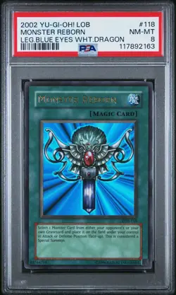 2002 Yu-Gi-Oh! Monster Reborn Legend of Blue Eyes LOB Unlimited Ultra Rare PSA 8 - Image 1