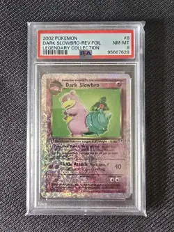 2002 POKEMON LEGENDARY COLLECTION #8 DARK SLOWBRO-REVERSE FOIL PSA 8 - Image 1