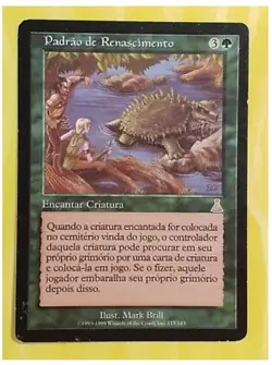 PATTERN OF REBIRTH▪URZA'S DESTINY▪MTG▪1999▪PORTUGUESE▪LP #111 - Image 1