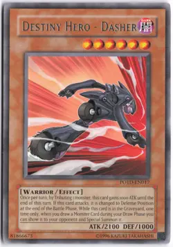 Yugioh - Destiny Hero - Dasher POTD-EN017 1st Edition - Power of the Duelist - Image 1