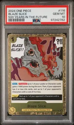 2024 One Piece 500 Years in the Future BLAZE SLICE PSA 10 GEM #116 RARE - Image 1
