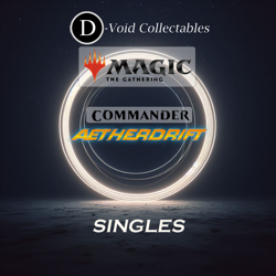 Magic: The Gathering - Commander: Aetherdrift - Singles - Image 1
