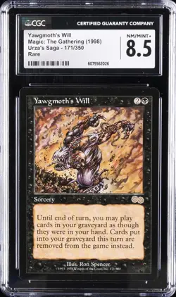 1998 MAGIC: THE GATHERING URZA'S SAGA, RARE #171/350 YAWGMOTH'S WILL CGC 8.5 - Image 1