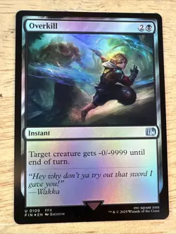 MTG, Overkill FOIL 109 NM Final Fantasy FOIL - Image 1