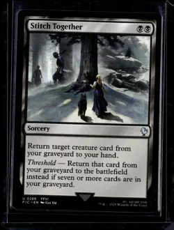 Stitch Together - 286 - FIC - NM - MTG Magic the Gathering - Image 1