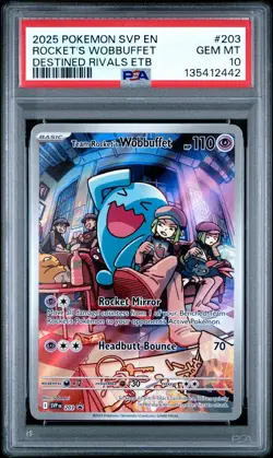 2025 POKEMON SVP EN-SV BLACK STAR PROMO #203 TEAM ROCKET'S WOBBUFFET PSA 10 - Image 1