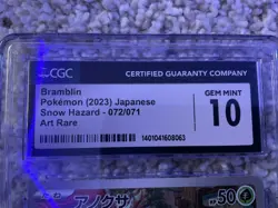 2023 POKEMON JPN SNOW HAZARD, ART RARE - HOLO #072/071 BRAMBLIN CGC 10 GEM MINT - Image 3