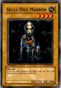 Skull Dog Marron SOD-EN003 1st Edition - Yu-Gi-Oh! TCG Common - Image 1