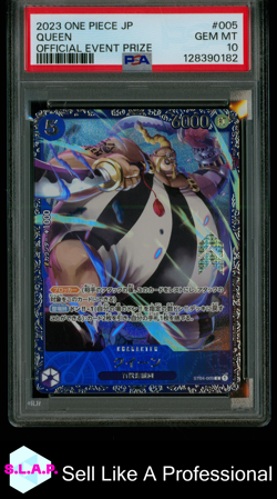 QUEEN OFFICIAL EVENT PRIZE ONE PIECE JAPANESE PROMOS 2023 005 PSA 10 - Image 1