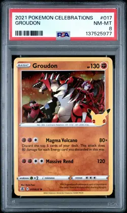 Groudon Pokemon Celebrations 017 NM PSA 8 - Image 1
