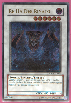 RE HA DES RINATO • (Revived King Ha Des) • Ultimate • CSOC IT044 • Unl • Yugioh! - Image 1