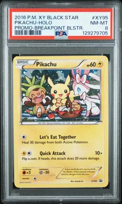 2016 POKEMON XY BLACK STAR PROMO XY95 PIKACHU HOLO PROMO BREAKPOINT PSA 8 - Image 1