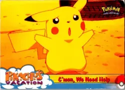 Pokemon TCG C'mon, We Need Help Pokemon Topps Pikachu's Vacation 53 - Image 1