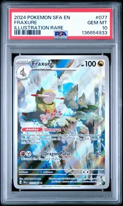 2024 Pokemon Fraxure 077/064 SV Shrouded Fable Illustration Rare Gem Mint PSA 10 - Image 1