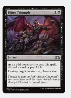 Bitter Triumph | MTG TDC | Black Instant Removal Pay Life | NEW NM - Image 1