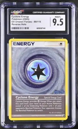 Pokemon Cyclone Energy EX Unseen Forces Reverse Holo Stamped 99 2005 CGC 9.5 - Image 1