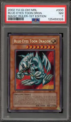 Yu-Gi-Oh! Blue-Eyes Toon Dragon Magic Ruler 1st Edition Secret MRL-000 PSA 7 - Image 1