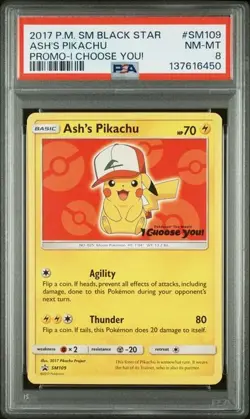 2017 POKEMON SM BLACK STAR PROMO I CHOOSE YOU! #SM109 ASH'S PIKACHU PSA 8 - Image 1