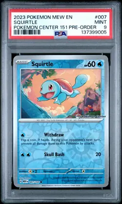 PSA 9 SQUIRTLE POKEMON 151 POKEMON CENTER STAMPED PRE-ORDER PROMO #007 MINT - Image 1