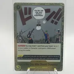 You're the One Who Should Disappear OP06-115 RARE ENGLISH One Piece CCG NM - Image 1