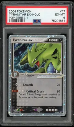 Pokemon TCG Tyranitar ex Holo 17/17 Pop Series 1 PSA 6 EX-MT 2004 - Image 1